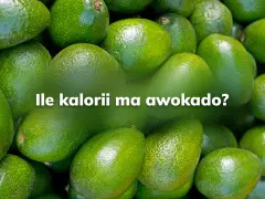 Stos świeżych awokado. Czy awokado jest zdrowe? Ile kalorii ma awokado?