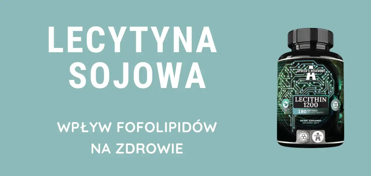 Lecytyna sojowa definicja pochodzenie